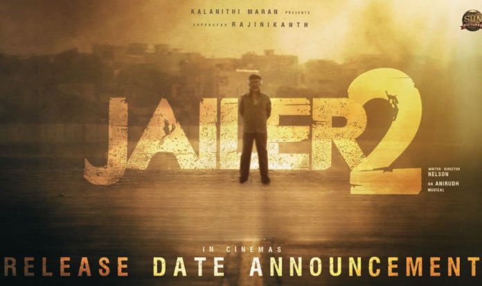 JAILER 2 Release Date JAILER 2 Release Date