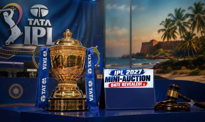 IPL 2027 Mini Auction IPL 2027 Mini Auction